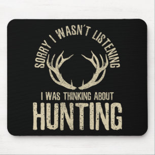 Fun Hunting Quote Saying Deer Venison Elk Hunter G Mouse Mat