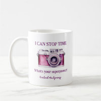 Fun I Can Stop Time Pink Photographer