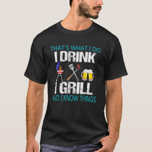 Fun I Grill And Know Things Meat Barbecue Dad Mom T-Shirt