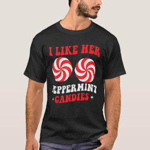Fun I Like Her Peppermint Candies Christmas Matchi T-Shirt