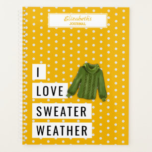 Fun I LOVE SWEATER WEATHER Typography Polka Dots Planner