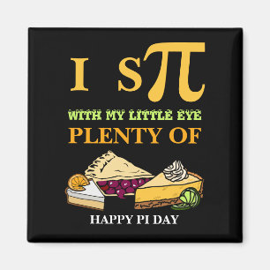 Fun I SPY PLENTY OF PIE Happy Pi Day Magnet