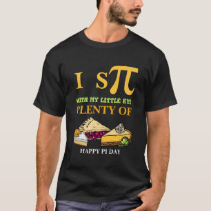 Fun I SPY PLENTY OF PIE Happy Pi Day T-Shirt