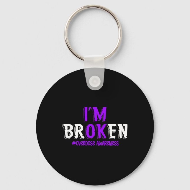 Fun I'm broken Overdose Pruple Ribbon Overdose Awa Key Ring (Front)
