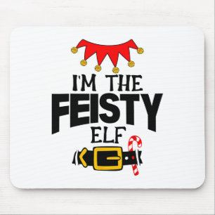 Fun Im The Feisty Elf Costumes Christmas Family Ma Mouse Mat