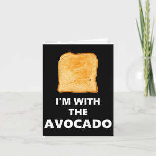 Fun i'm With The Avocado' Toast Halloween Costume  Card