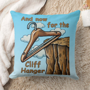 Fun Image of Cliff Hanger with Playful Wordplay Cushion