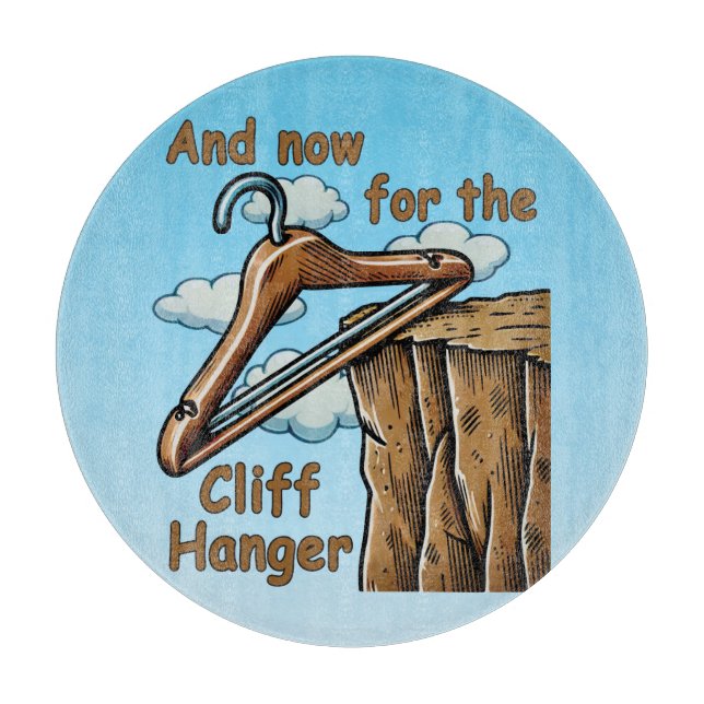 Fun Image of Cliff Hanger with Playful Wordplay Cutting Board (Front)