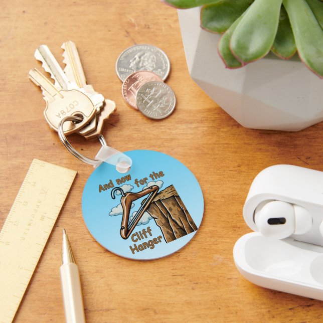 Fun Image of Cliff Hanger with Playful Wordplay Key Ring (Desk)