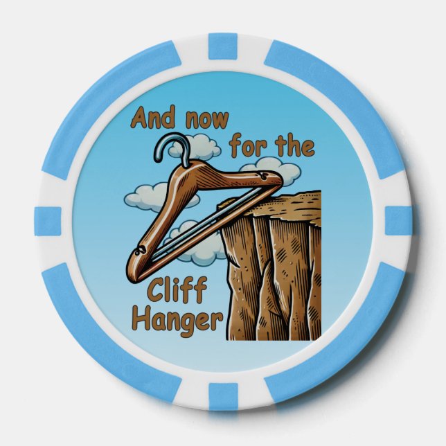Fun Image of Cliff Hanger with Playful Wordplay Poker Chips (Front)