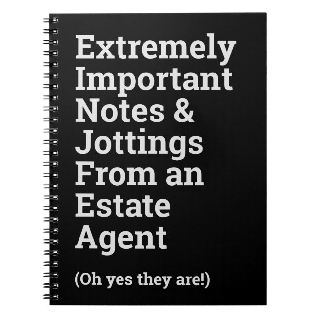 Fun Important Estate Agent Notebook (Front)