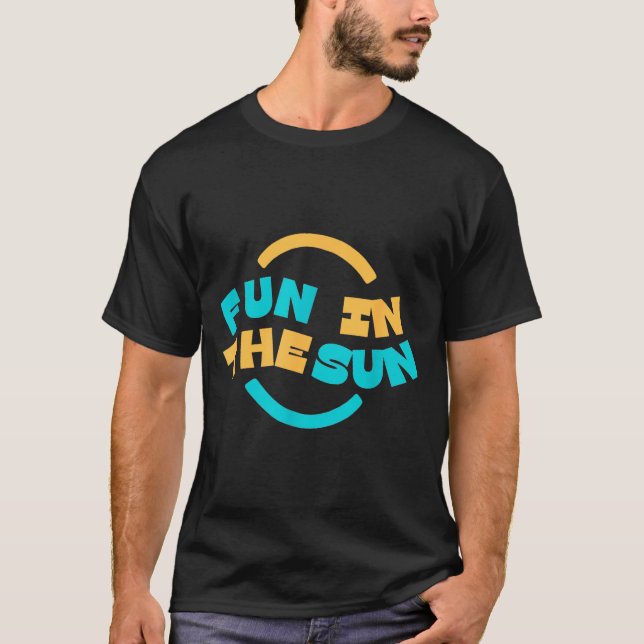 Fun in the Sun _ Casual Summer Graphic Tee (Front)