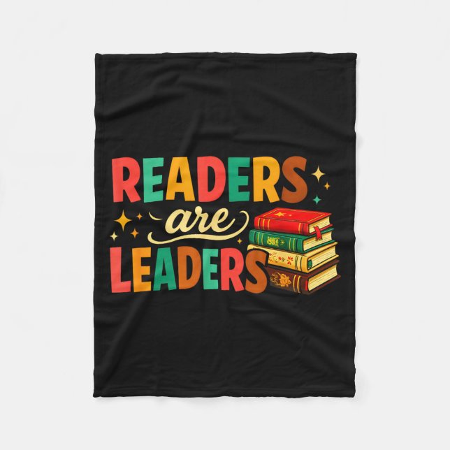 Fun inspiring readers are leaders book lovers fleece blanket (Front)