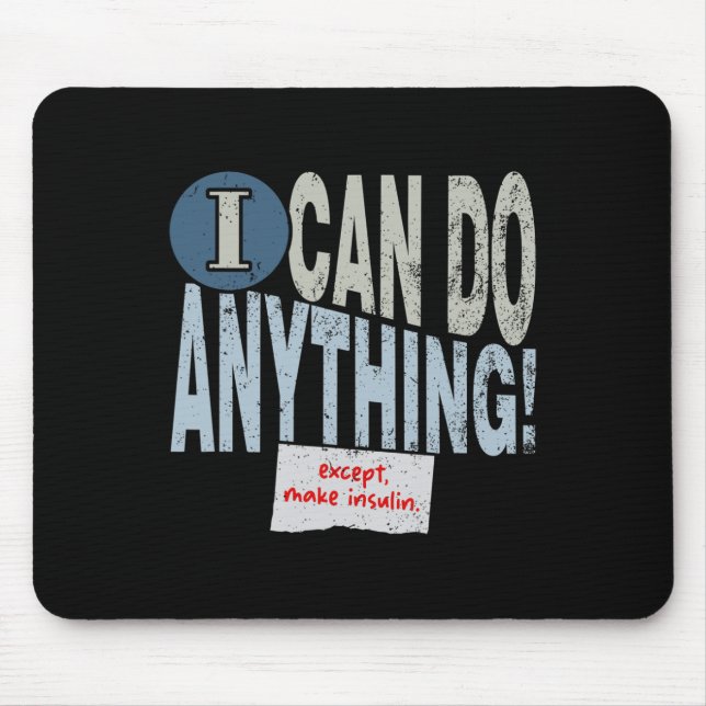 Fun Insulin  T1D Diabetes 1 Mouse Mat (Front)