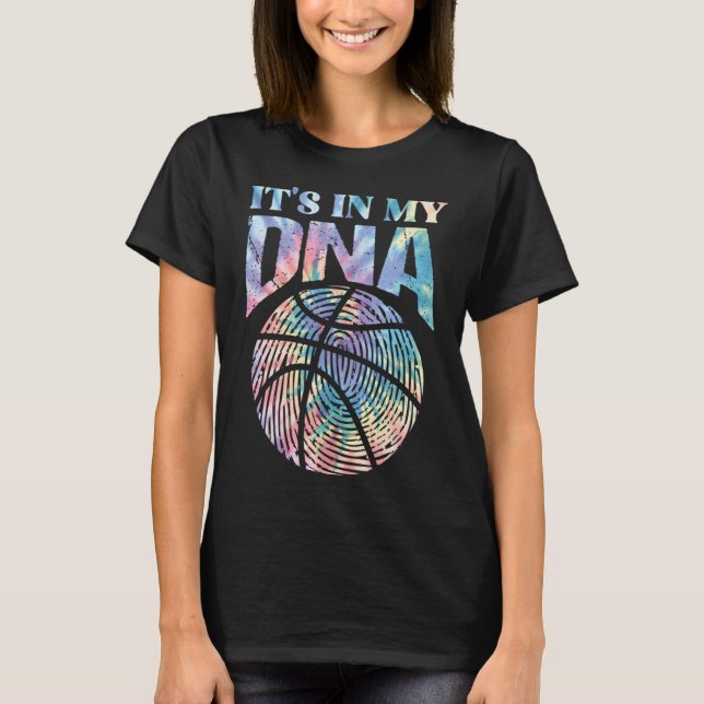 Fun It's In My Dna Girls Bysketbyll Lover Bysketby T-Shirt (Front)