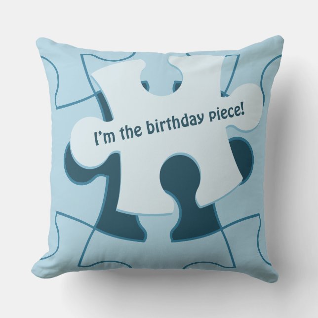Fun Jigsaw Puzzle "I’m the birthday piece!" Blue Cushion (Front)