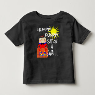 Fun Jolly Nursery Rhyme Humpty Dumpty Cute Toddler T-Shirt
