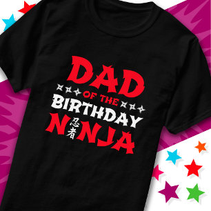 Fun Karate Party Kids Dad of the Birthday Ninja T-Shirt