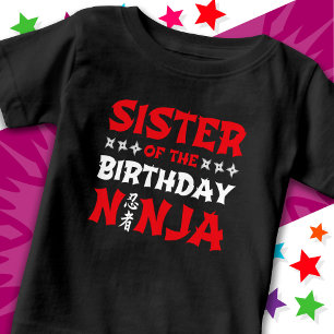 Fun Karate Party Kids Sister of the Birthday Ninja Baby T-Shirt