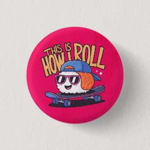 Fun Kawaii Sushi on skateboard 3 Cm Round Badge