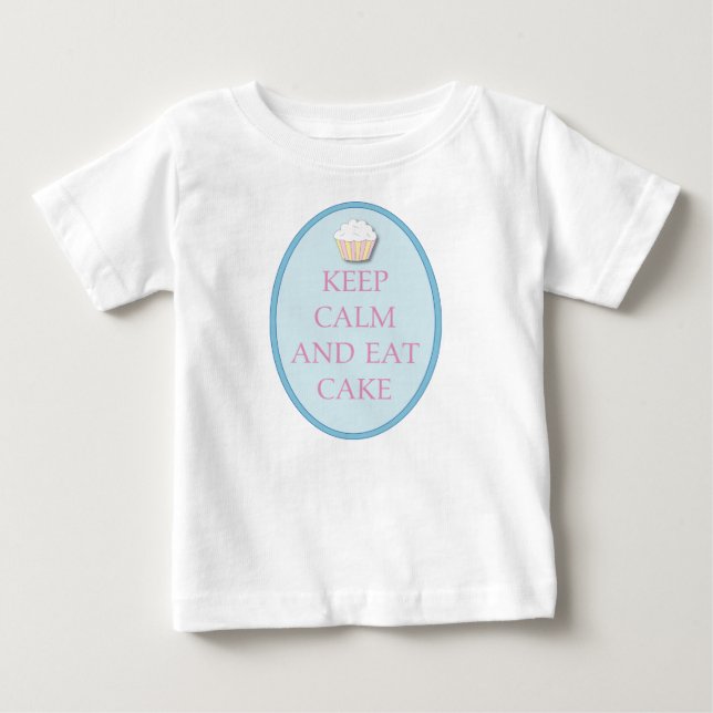 Fun Keep Calm and Eat Cake T Shirt (Front)