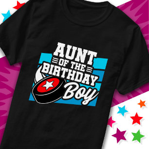 Fun Kids Hockey Party Aunt of the Birthday Boy T-Shirt