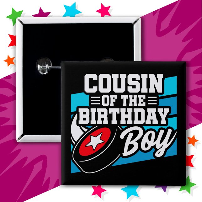 Fun Kids Hockey Party Cousin of the Birthday Boy 15 Cm Square Badge (Creator Uploaded)