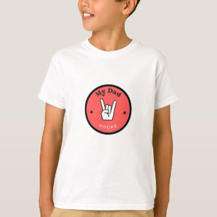 Fun! Kids' T-Shirt - My Dad ROCKS!