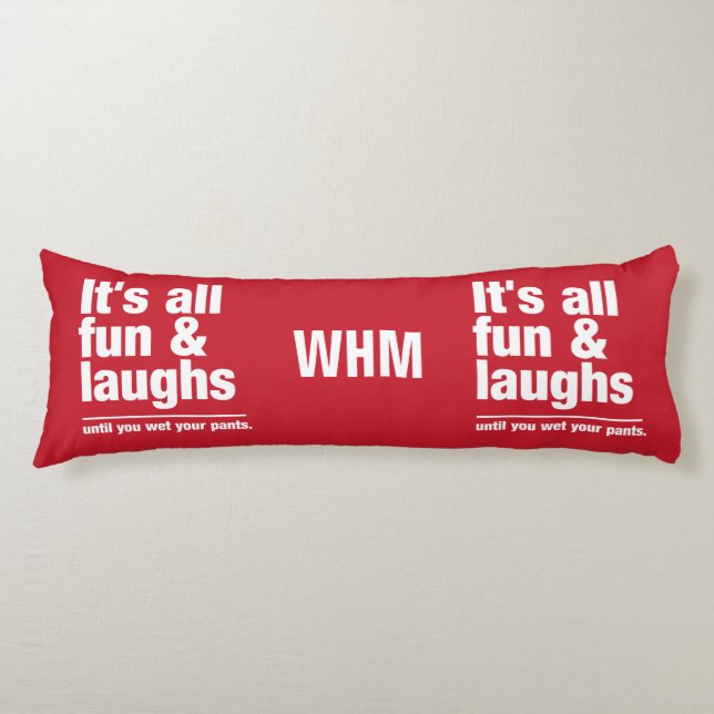 FUN & LAUGHS custom monogram & colour body cushion (Front)