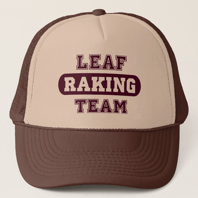 Fun Leaf Raking Team Trucker Hat (Front)
