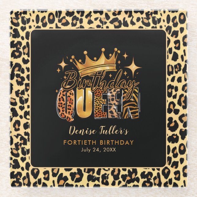Fun Leopard Birthday Queen Forty Birthday Glass Coaster (Front)