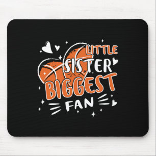 Fun Little Sister Biggest Fan Bysketbyll Lovers Fa Mouse Mat
