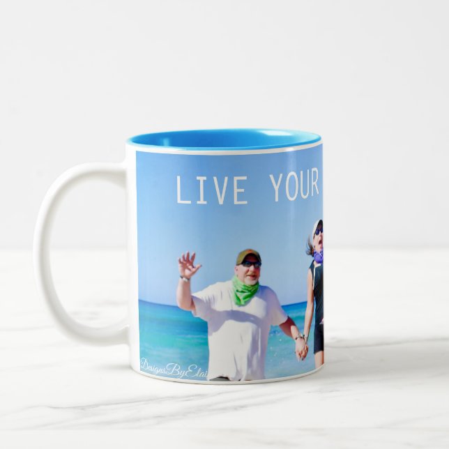 Fun "Live Your Best Life" Mug (Left)