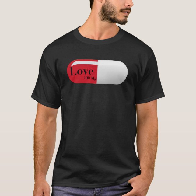 Fun Love Graphic Inspirational Rx Nurse Pill Tees  (Front)