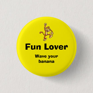 fun lover pin