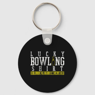 Fun Lucky Bowling Shirt Player Bowlers Pin Gift Key Ring