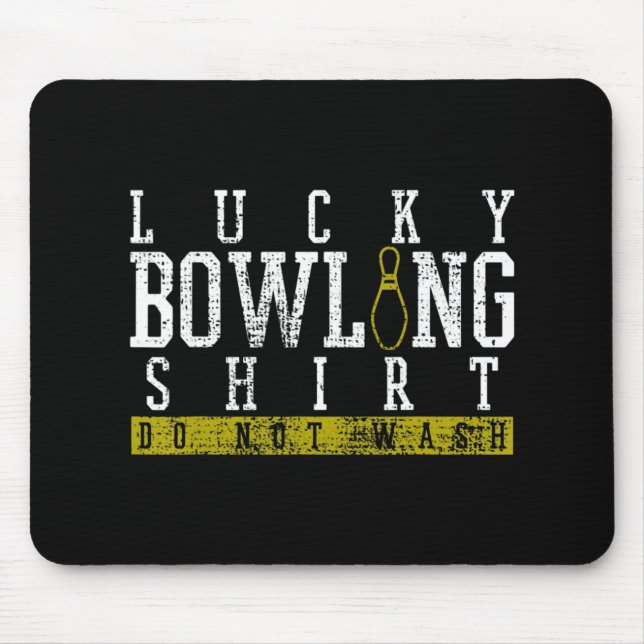 Fun Lucky Bowling Shirt Player Bowlers Pin Gift  Mouse Mat (Front)