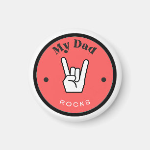 Fun! Magnet - My Dad ROCKS!