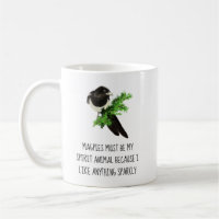 Fun Magpie Quote My Spirit Animal Sparkly 