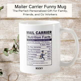 Fun Mail Carrier Nutritional Label Custom Coffee Mug