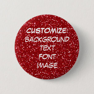 FUN! MAKE YOUR OWN RED (faux) GLITTER PIN! 6 Cm Round Badge