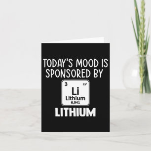 Fun Mental Health Awareness Quote Tee Lithium Elem Card