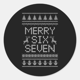 Fun Merry Six Seven 6 7 Meme Design Christmas Humo Classic Round Sticker