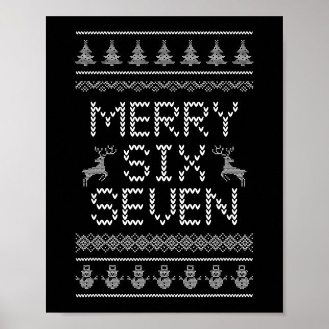 Fun Merry Six Seven 6 7 Meme Design Christmas Humo Poster (Front)