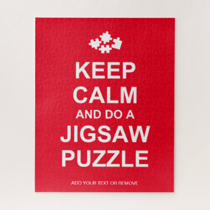 Fun message "Keep Calm And Do A Jigsaw Puzzle", Jigsaw Puzzle