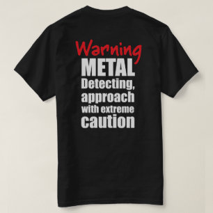 Fun Metal detecting t-shirt - black - ideal gift!