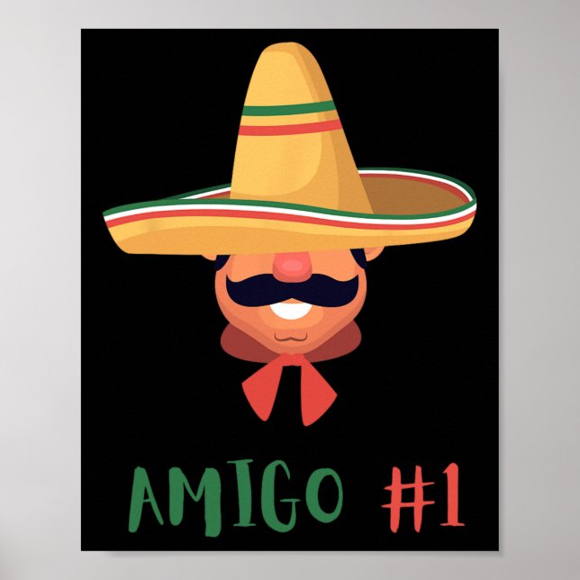 Fun Mexican Amigo #1 Group Matching Diy Halloween  Poster (Front)