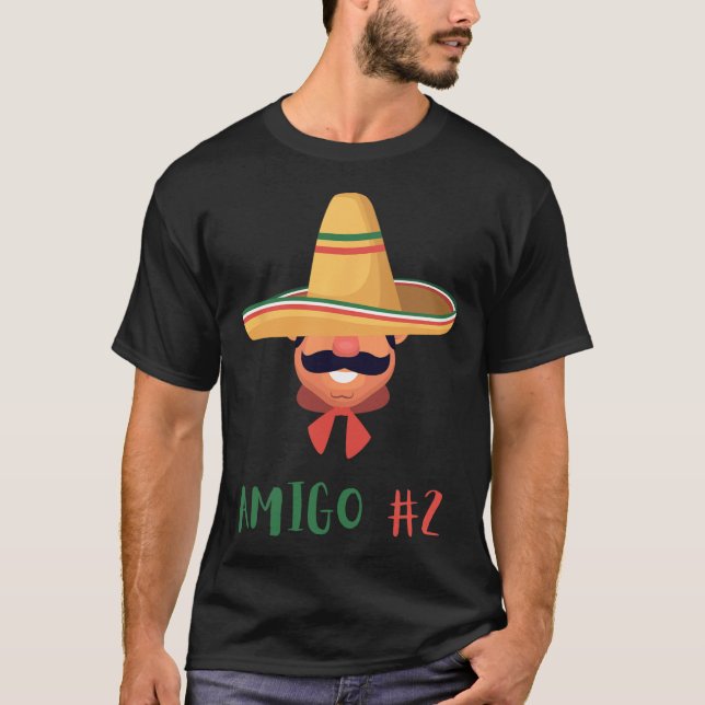 Fun Mexican Amigo #2 Group Matching Diy Halloween  T-Shirt (Front)
