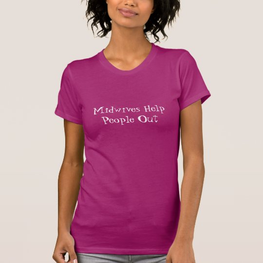 Fun Midwives Shirt