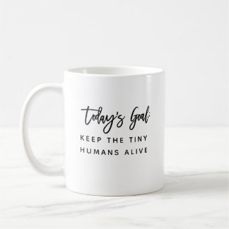 Fun Modern Chic Mum Mother Saying Goals Quote Coff Coffee Mug